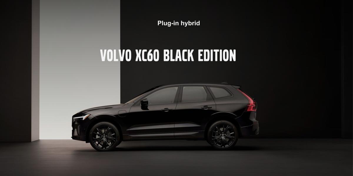 Unveiling the Volvo XC60 Black Edition: Power, Elegance, and Efficiency Combined
